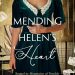 Cover for Mending Helen's Heart - woman dressed in green gown